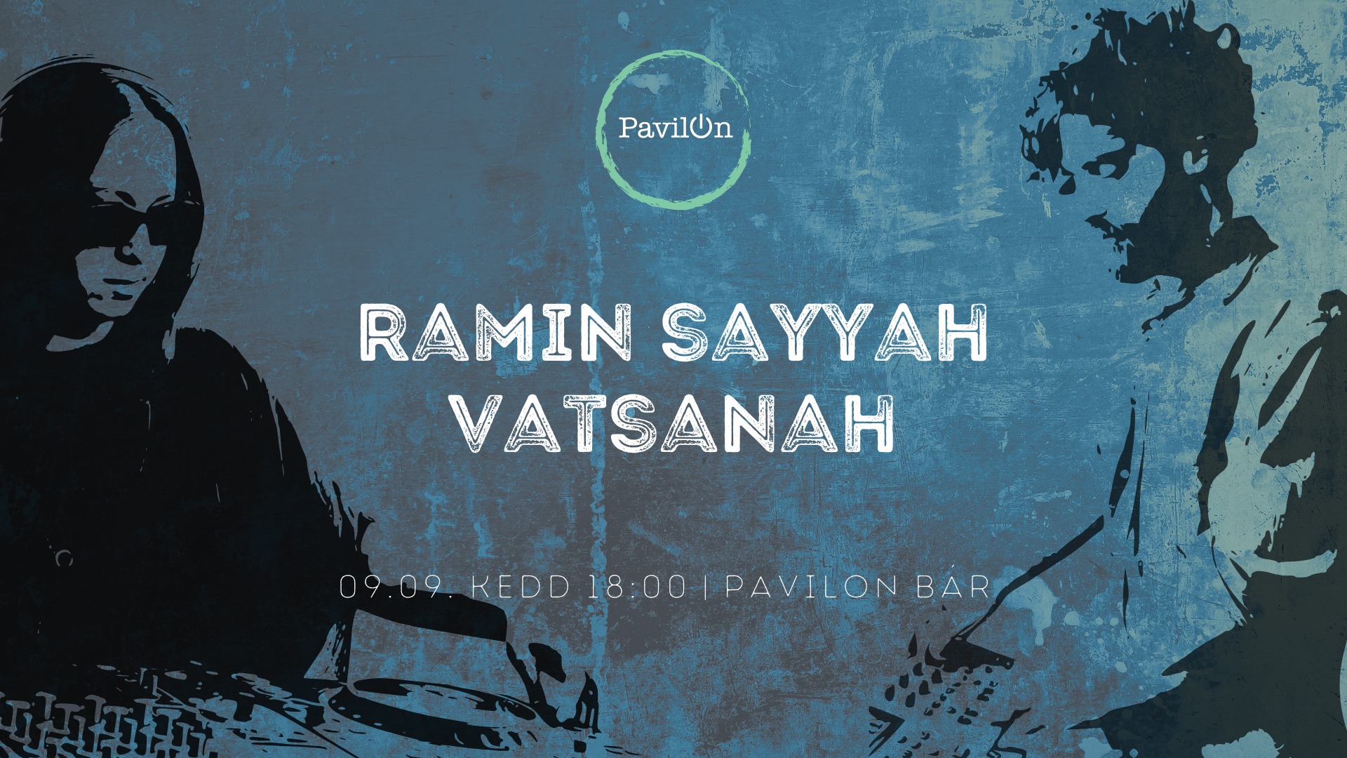09.09. kedd – Summer Drop w/ Vatsanah, Ramin Sayyah
